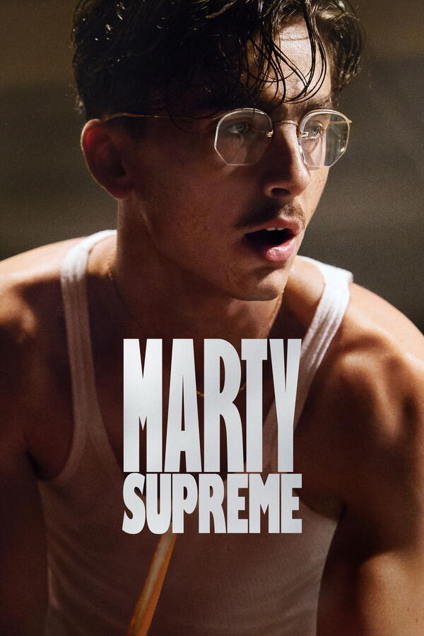 Marty Supreme (2025)